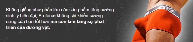 EroForce có hại không? tác dụng thế nào ?