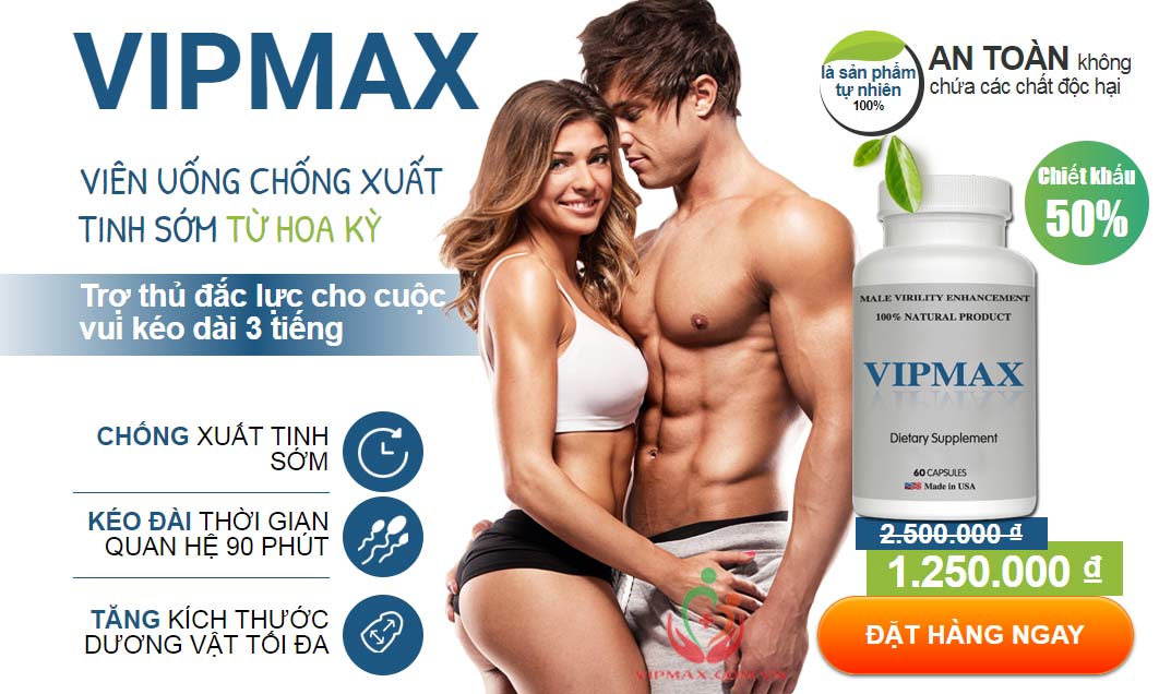 vipmax mua ở đâu? bạn đã biết chưa