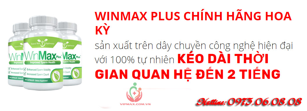 Review về sản phẩm Winmax Plus? Điều trị sinh lý